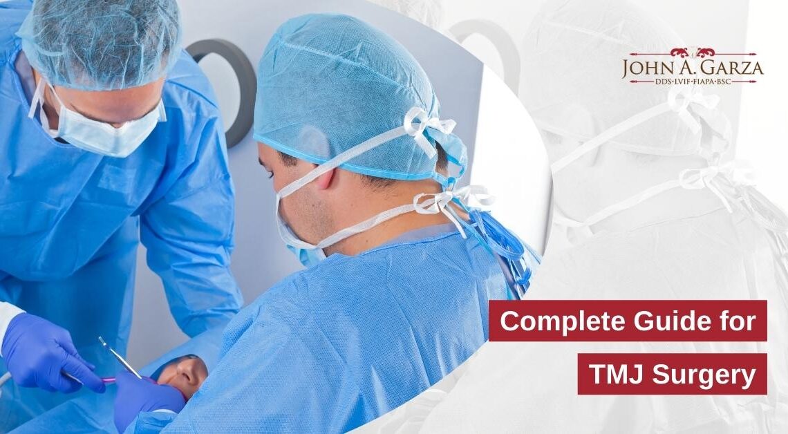 A Complete Guide for TMJ Surgery