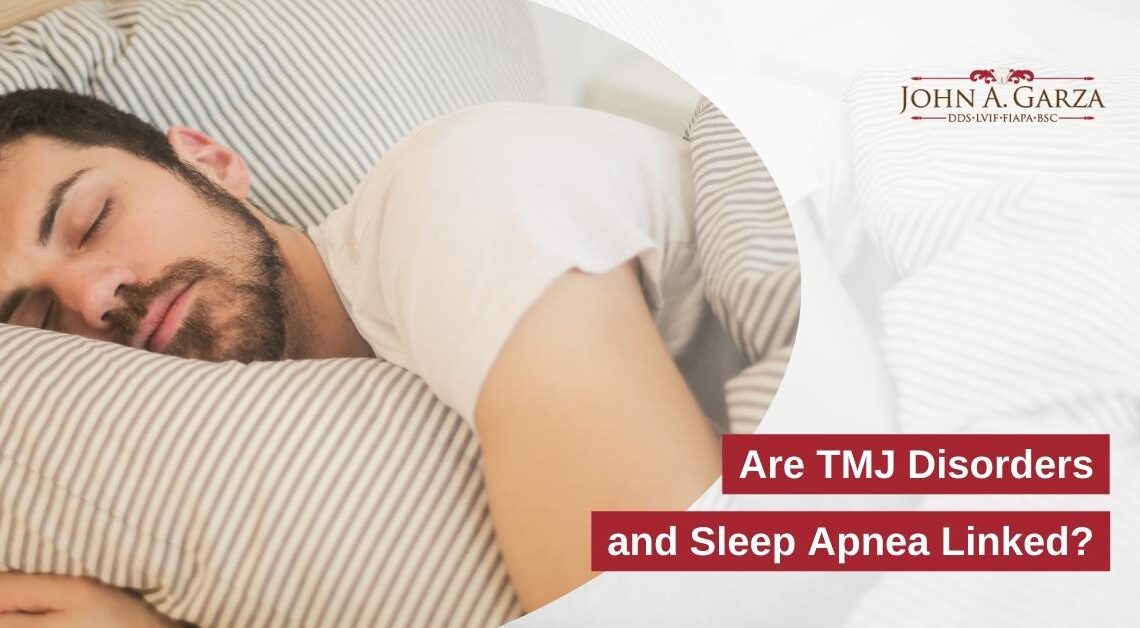 Are TMJ Disorders and Sleep Apnea Linked?