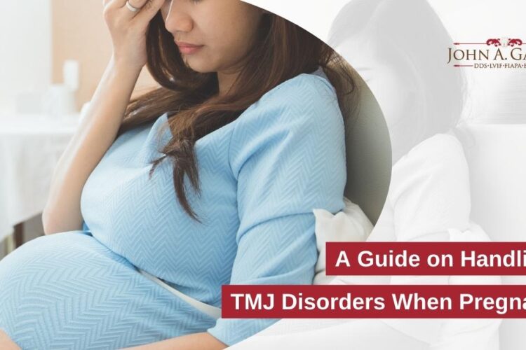A Guide on Handling TMJ Disorders When Pregnant