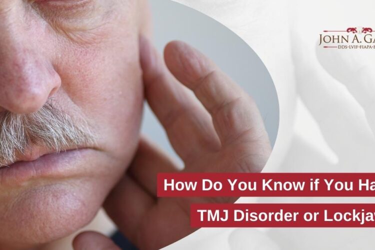 How Do You Know if You Have TMJ Disorder or Lockjaw