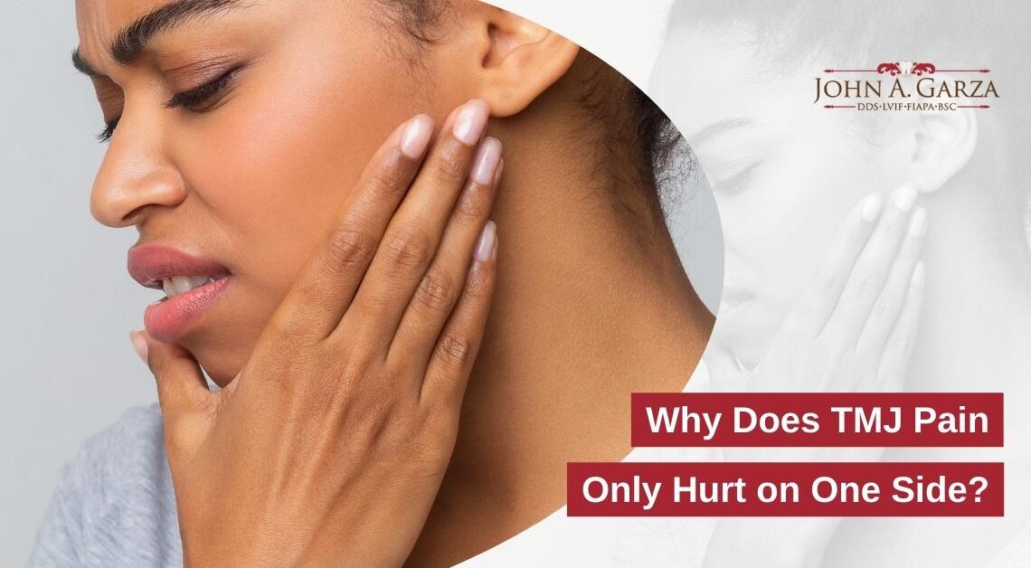 https://johnagarzadds.com/wp-content/uploads/sites/3/2022/11/Why-Does-TMJ-Pain-Only-Hurt-on-One-Side-1140x628.jpg